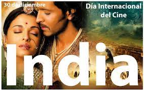 Día Internacional Cine de la India (30 de diciembre) | Días Mundiales