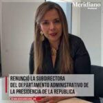 Renunció funcionaria de presidencia que salió salpicada en caso Ruta del Sol 3.