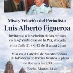 Invitación a los actos fúnebres del Periodista Luis Alberto Figueroa.